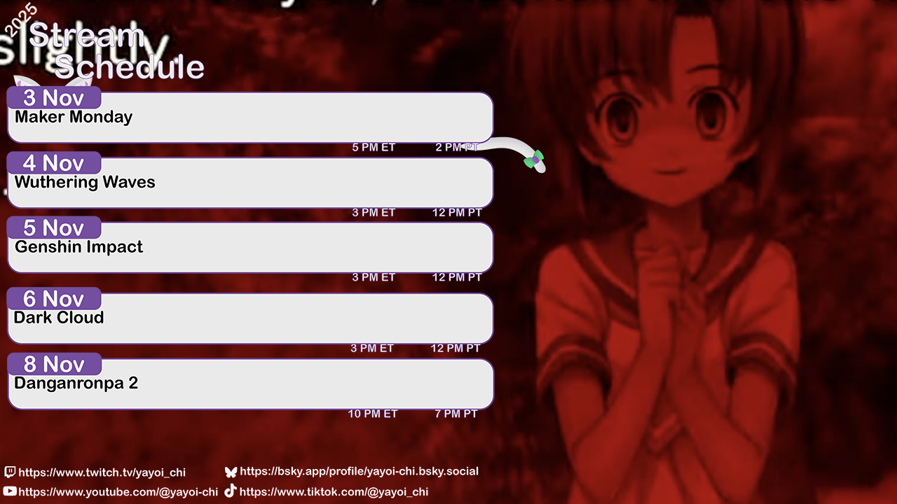 Next week's schedule (see the table below)!