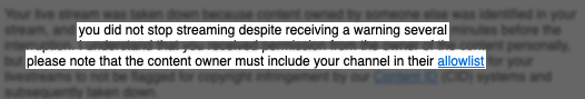 please note that the content owner must include your channel in their allowlist